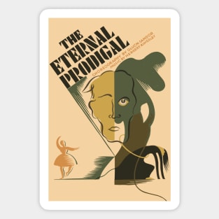 The Eternal Prodigal - Vintage Musical Poster - Analog Design Magnet